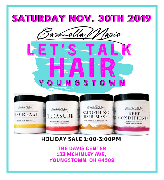 Let's Talk Hair Youngstown Nov 30th 2019