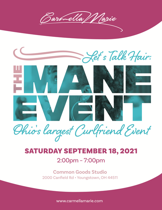Let's Talk Hair: The Mane Event 2021https://carmellamarie.myshopify.com/admin/articles