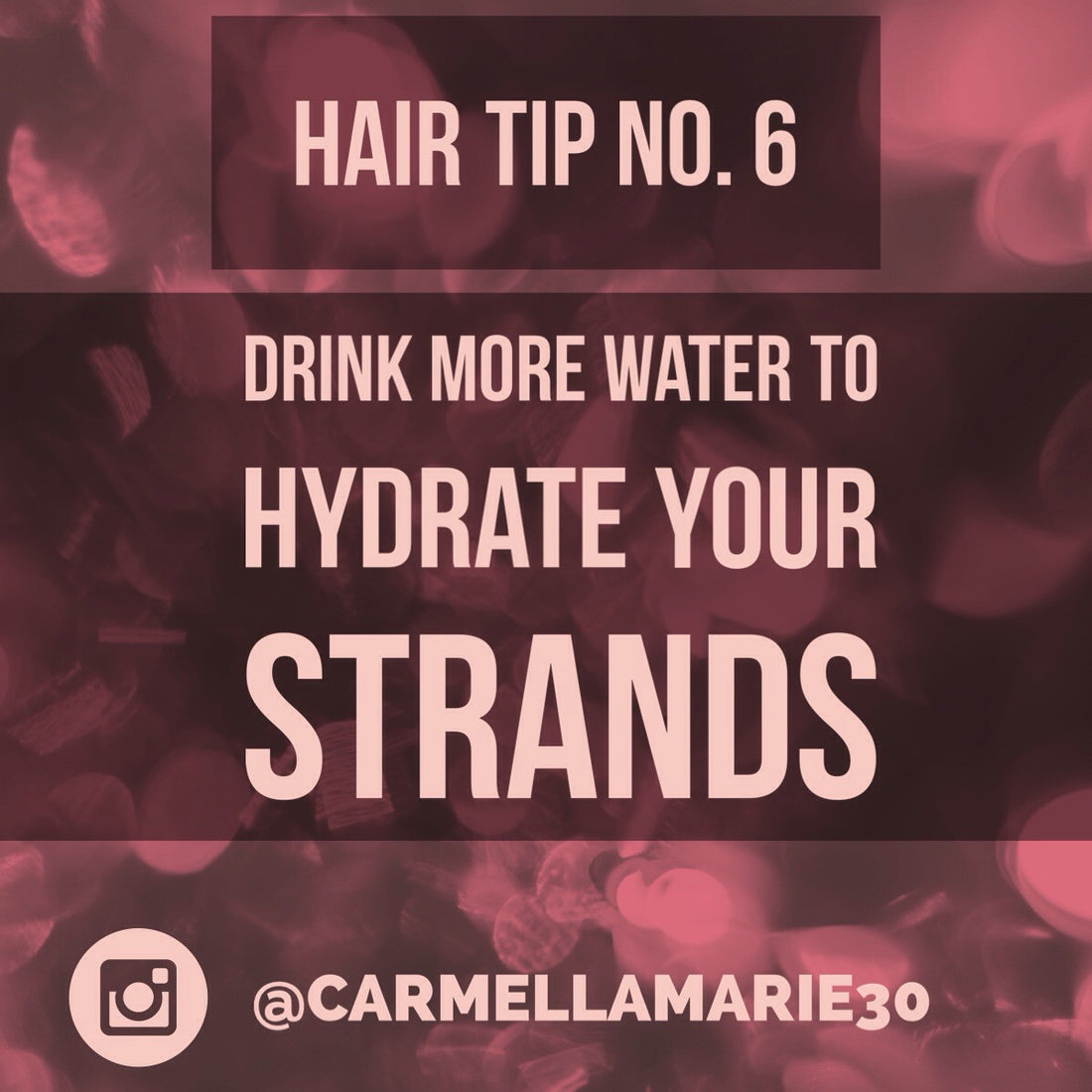 Hair Tip #6: More Water Please