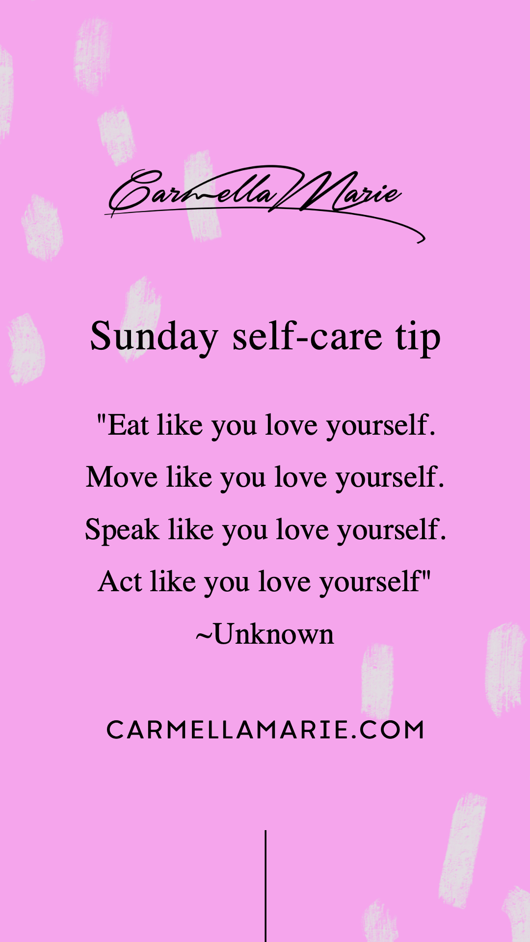 SELF-CARE TIP: Carmella Marie