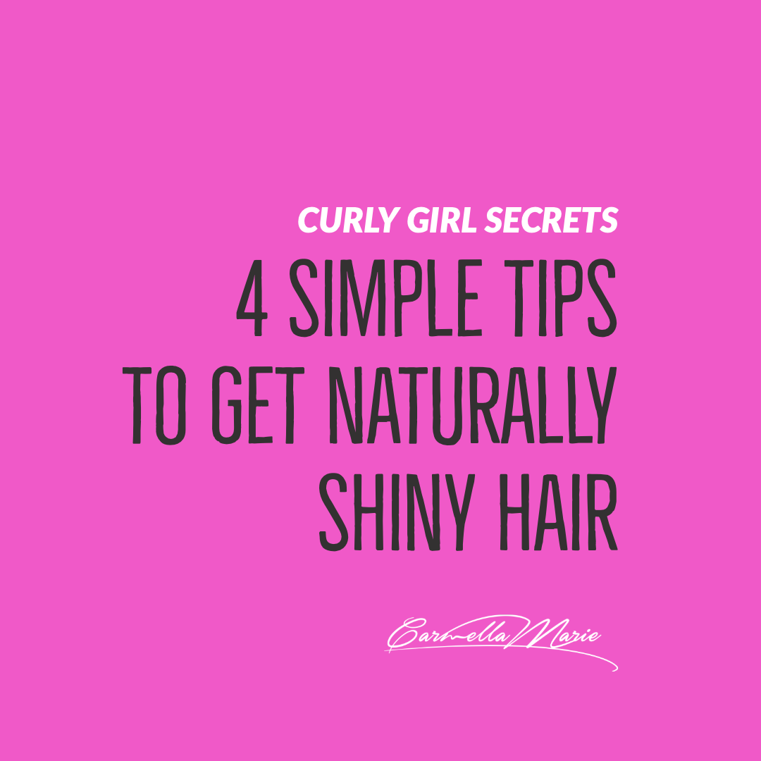 4 simple tips to get NATURALLY SHINY HAIR