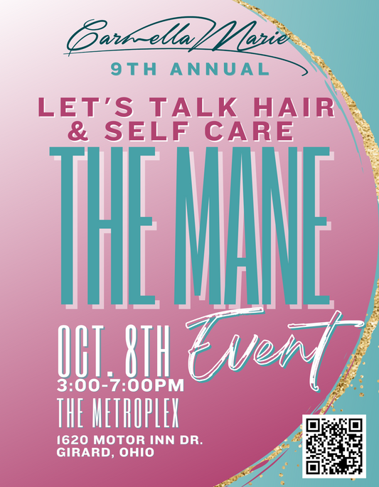 Let's Talk Hair & Self Care: The Mane Event 2022